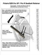Polaris Pro XP / R seat belt retainers